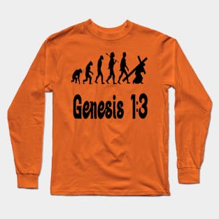 GENESIS 1:3 Long Sleeve T-Shirt